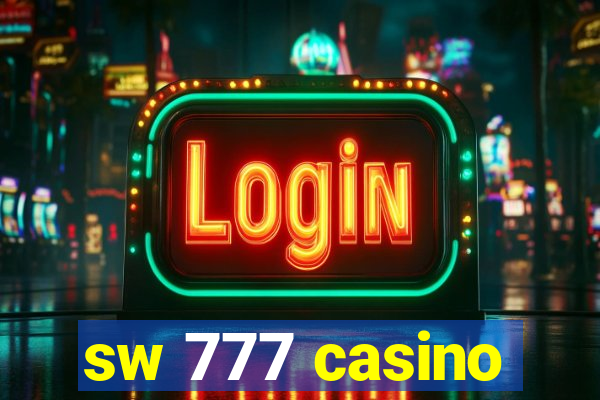 sw 777 casino